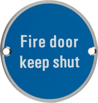 Zoo ZSS09SS fire door keep shut disc sign 76mm SSS